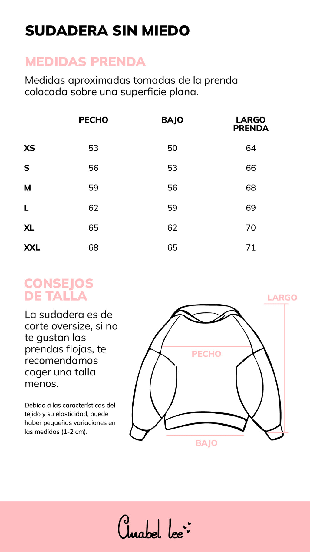 Guía de tallas SUDADERA SIN MIEDO